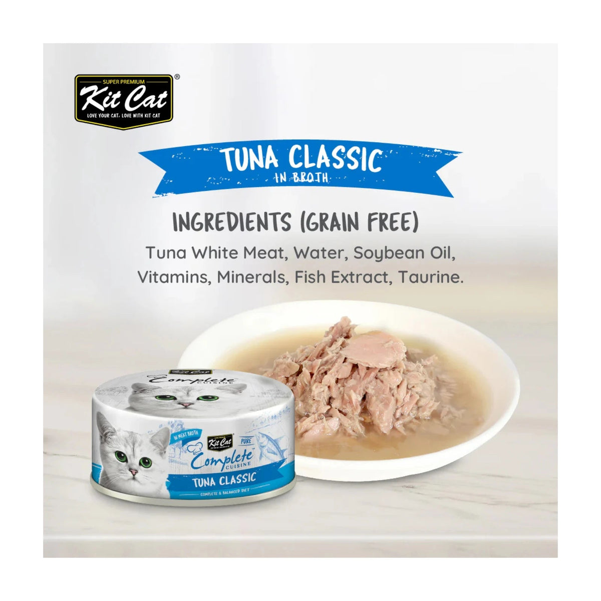 Kit Cat Complete Cuisine Wet Cat Food — Tuna Classic in Broth — Complete Cuisine_Tuna Classic Ingredients