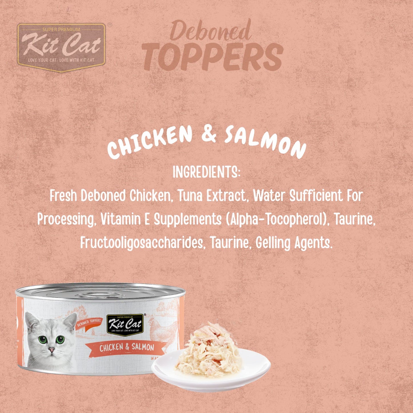 Kit Cat chicken & salmon deboned toppers ingredients panel with can and meat bowl
