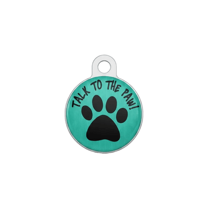 Cat ID tag with teal paw-print design and “TALK TO THE PAW” text.
